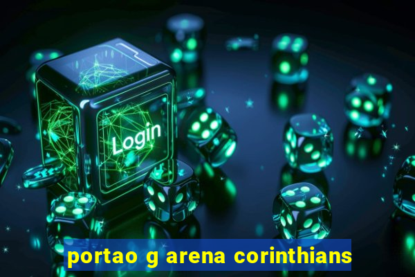 portao g arena corinthians